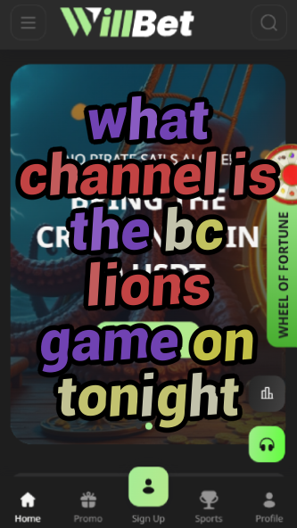 What Channel is the BC Lions Game On Tonight?-vz72fvrf.com